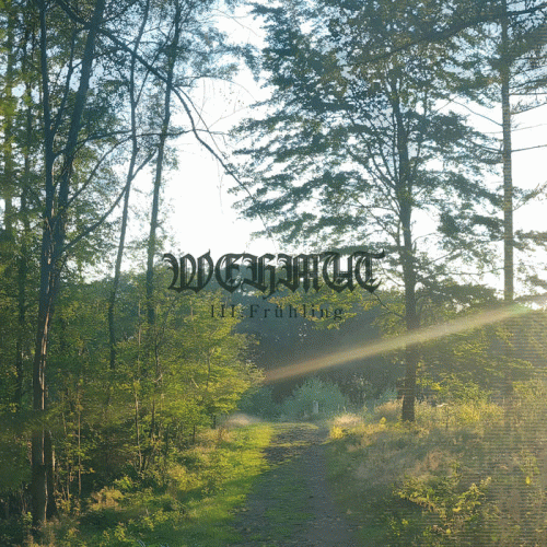 Wehmut (GER-2) : III: Frühling